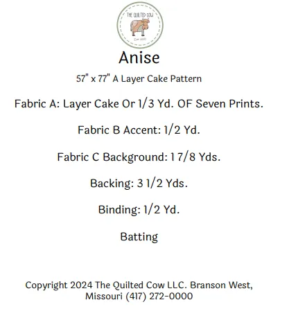 Anise - A Layer Cake Quilt